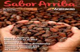 Una publicación de Anecacao SABOR ARRIBA 3ERA... · Retos y objetivos de ANECACAO en el 2015 Generaciones de cacao: Sergio Cedeño Amador continúa con la tradición Entrevista a