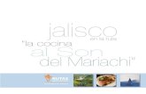 en la ruta “la cocina al Son del Mariachi”rutasgastronomicas.sectur.gob.mx/descargas/rutas/folletos/JAL.pdf · BIENVENIDOS A JALISCO La Cocina al Son del Mariachi La Ruta Gastronómica