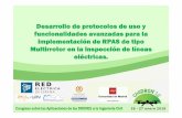 Desarrollo de protocolos de uso y funcionalidades ... · implementación de RPAS de tipo Multirroto r en la inspección de líneas eléctricas. ... seguridad y eficiencia en las operaciones