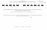 HANAN HUANCA - gbv.de · HISTORIA DE HUANCA ALTA Y DE LOS PUEBLOS DEL ... 3.4.3 El pueblo 97 ... 3.5.5.2 Origen de las ferias de Jauja y Huancayo 107
