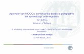 Aprender con MOOCs: comentarios desde la perspectiva del ...gtea.uma.es/congresos/wp-content/uploads/2013/12/SRL-in-MOOCs.pdf · Universität zu Köln 1.1 Behaviorismo Condicionamiento