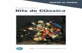DOSSIER DE PREMSA Festival Nits de Classica - girona.cat · casa nostra, De la Rubia oferirà una improvisació sobre l’obligada Tocata i fuga en re menor de Bach, un seguit d’obres