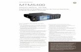 Hoja de Especificaciones MTM5400 - Motorola Solutions · ideal para instalación en trenes, ambulancias y autobombas donde pueda requerirse más de un punto ... Emergencia Botón