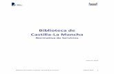 Biblioteca de Castilla-La Manchabiblioclm.castillalamancha.es/sites/biblioclm.castillalamancha.es/...El acceso a la Biblioteca de Castilla-La Mancha es libre y gratuito para todas