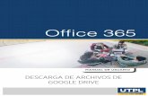 DESCARGA DE ARCHIVOS DE GOOGLE DRIVE - UTPL | … · almacenados (Word, Excel, PowerPoint, imágenes, carpetas, etc), ... La descarga de archivos de Google Drive al computador, se