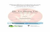 Profesor Dr. Yu Sheng Tze - medicinachinanatural.com · El Dr. Yu Sheng Tze es discípulo de segunda ... (principalmente Ling Shu y Nan Jing). El conocimiento profundo de los 672