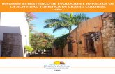 INFORME ESTRATÉGICO DE EVOLUCIÓN E … de su lugar de residencia habitual por motivos personales o de negocios ... , Boca Chica – Juan Dolio (9%), Samaná y Santiago (3% ...
