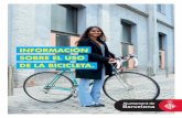 INFORMACIÓN SOBRE EL USO DE LA BICICLETA.eldigital.barcelona.cat/wp-content/uploads/2016/04/fullet... · En la ciudad, la circulación de bicicletas se realizará por las calzadas