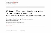 Plan Estratégico de Turismo de la ciudad de Barcelona · infraestructuras de la ciudad se fuesen rentabilizando y mejorando con el paso del tiempo. Turisme de Barcelona se ... La