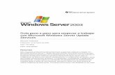 Guía paso a paso para empezar a trabajar con Microsoft ...cuencanet.com.ar/how-to/instalacion/Windows_Server... · el servidor antes de instalar WSUS. Servicios de Microsoft Internet