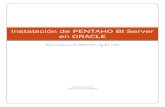 Instalación de PENTAHO BI Server en ORACLEwiki.pentaho.com/download/attachments/2514/Instalació… ·  · 2010-06-18propio servidor BI Server ... \Archivos de programa Java jdk1.6.0_14
