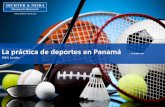 La prctica de deportes en Panam - dichter-neira. ...... datos extrados de informe realizado por el departamento de ... 1 de cada 2 hombres panameos ha realizado ejercicio o ... Unit