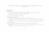 Oferta de Trabajos Fin de Grado (Matemáticas) 2014-15 · SistemasdinámicosHamiltonianos.J.F.Cariñena,M.Fernández-Rañada. 4. ReglasdeKirchhoﬀyreparticióndecorrientesenuncircuito.F.Falceto.