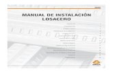MANUAL DE INSTALACIÓN LOSACERO - panelaislado.companelaislado.com/techdocs/3laminarecubierta/Losacero_Manual_de... · Comentarios: Las cargas mostradas en la fig. 1 representan la