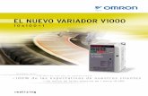 EL NUEVO VARIADOR V1000 ·  · 2017-09-15Reactancia de c.c. Accesorios de montaje Operador remoto LCD MCCB V1000 Filtro Reactancia de c.a. Motor Conexión a tierra Alimentación
