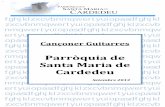 Parròquia Santa Maria de Cardedeuktkollacardedeu.blog.cat/files/Cançoner-guitarres-setembre-2013.pdf · 113. el vespre abans ... 114. el tamborilero ..... 72 115. ell És viu ...