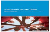 Adopción de las IFRS - NIC NIIFnicniif.org/files/otros/ifrs-adopcionifrs 1.pdf · 1 Resumen de los requisitos de la IFRS 1. ¿Qué es la IFRS 1? Adopción de las IFRS IFRS 1 –