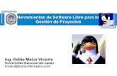 Herramientas de Software Libre para la Gestión de Proyectos · exportar/importar desde Microsoft Project, usa conversión XSL. ... comercial y ahora es de licencia abierta GNU/GPL.