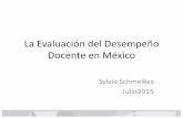 La Evaluación del Desempeño Docente en México aspectos, métodos e instrumentos ... Examen de conocimientos y competencias didácticas ... por medio de casos.