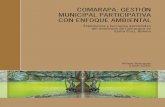 COMARAPA: GESTIÓN MUNICIPAL PARTICIPATIVA … · en el PDM y PMOT 21 Figura 6: Comarapa, total de egresos ambientales por programa 2005-2007 25 ... en los municipios de Comarapa