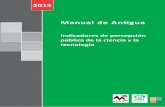 Manual de An gua - Ricyt · MANUAL DE ANTIGUA Este libro ha sido editado por la Red Iberoamericana de Indicadores de Ciencia y Tecnología (RICYT), en conjunto con el Observatorio