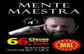 Francisco Navarro Lara -  · FranciscoNavarroLara/ Email francisconavarrolara@gmail.com . Mente Maestra: ... Mente Maestra: Las 66 Claves para Conseguir el Éxito .