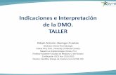 Indicaciones e Interpretación de la DMO. TALLER - Cayre · •Taller con 7 casos clínicos •Conclusiones . Osteoporosis. Definición Es un desorden esquelético caracterizado por