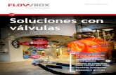 Soluciones con€¦ ·  · 2018-04-17empresa Larox 2000: La gama de productos se amplía con las válvulas PVEG con cuerpo de plástico ... PINCH VALVE. 3 Gama de válvulas Flowrox
