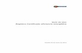 Guía de Uso Registro Certificado eficiencia energética€¢ Certificado de Camerfirma (emitido por las cámaras de comercio) Volver al Índice . ... Página 15 de 27 CE3X: Archivo