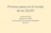 Primeros pasos en el mundo de los IDS/IPS - acis.org.coacis.org.co/archivos/Conferencias/2017/Conferencia1805.pdf · Primeros pasos en el mundo de los ... Los Mejores de los Cinco.