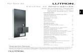 Por favor lea - Lutron Electronics, Inc. Install.col.pdf · Panel con Interruptores de circuitos en Paralelo: ... pueden ser conmutados en ... (modelos XINT4 a XINT16, o