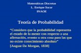 Teoría de Probabilidad - ccc.inaoep.mxesucar/Clases-md/md-prob.pdf · • Probabilidad condicional • Teorema de Bayes • Independencia e independencia condicional • Variables