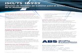 ISO/TS 16949 - abs-qe.  de ISO/TS 16949. Las empresas que participan en el diseo / desarrollo, produccin, instalacin y servicio de productos