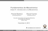 Fundamentos de Mecatrónica mecatrónicos Outline 1 Sistemas mecatrónicos 2 Sistemas de medición 3 Sistemas de control 4 Controladores 5 Enfoque integral de la mecatrónica R.Mendoza