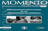 FORTALECIMIENTO INSTITUCIONAL DE LAS ... 1 Fortalecimiento Institucional de las Microfinanzas en Guatemala 1.1 Conceptos y reciente evolución del sector Varios son los conceptos utilizados