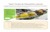 Ojos Verdes de Champiñón y Jamón - dietistasynutricion.comdietistasynutricion.com/web/wp-content/...Ojos-Verdes-de...Jamón.pdf · en grasa. 3 huevos de codorniz equivalen a uno