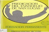 PREDICACIÓN DEL EVANGEUO DE SAN LUCAS - … carmona, antonio - predicacion... · (1950-1975), Paris-Neuchatel, 1978. *E. Rasco, ... III/l, Madrid, Cristiandad, 1972. ... 20 ...
