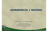 DORMANCIA / RECESO - pomaceas.utalca.clpomaceas.utalca.cl/wp-content/uploads/2016/07/DORMANCIARESUMEN.pdfDORMANCIA Y SUS CATEGORÍAS ... yemas formadas en veranos muy calurosos y con