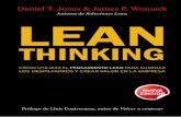 Lean Thinking - e-quipu.pe · PDF filePrólogo de la presente edición Lean Thinking se publicó por primera vez en el otoño de 1996, justo a tiempo –así lo creímos– para la