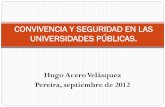 CONVIVENCIA Y SEGURIDAD EN LAS …media.utp.edu.co/vicerrectoria-administrativa/archivos/CONVIVENCIA... · Leyes y normas que garantizaban la convivencia y la seguridad ciudadana