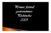 Primer festival gastronómico Pichincha 2009 · cocina. Investigación de campo para recopilación de datos. Recuperación de papas nativas. Descripción e identificación de hierbas