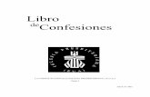 Book of Confession en Espanol - Libro de Confesiones Catecismo Menor ... El Catecismo Mayor ... lo que la iglesia era, lo que creía, y lo que enton ces resolvió hacer.