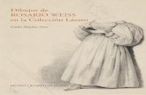 Dibujos de ROSARIO WEISS en la Colección Lázaroweb.unican.es/noticias/Documents/catalogo_rosario_weiss...do nuevas obras que contribuyen a enriquecer el panorama del dibujo español