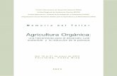 Agricultura Orgánica - fao.org · Agricultura orgánica y reducción de la pobreza: una experiencia en El Salvador ... tener resultados positivos en el ingreso de los pequeños agricultores
