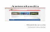 Animalandiaanimalandia.educa.madrid.org/ayuda/manual_usuario.pdfBienvenido a Animalandia Animalandia es una aplicación web sobre el mundo animal que contiene información, fotos,