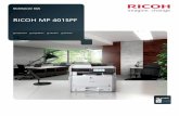RICOH MP 401SPF - brochure.copiercatalog.combrochure.copiercatalog.com/ricoh/MP401SFP.pdf · Administre más tipos de tareas en menos espacio ... HP-UX 10.x/11.x/11iv2/11iv3; ...