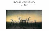 ROMANTICISMO S. XIX - dolaboral.files.wordpress.comˆ’3ª “Heroica ” −5ª −6ª ... Sonata “Claro de Luna” (piano) Lectura . Para Elisa (Bagatela) Beethoven - Fur Elise