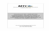 Directiva Ductos aprobado - :::Ministerio de Transportes y ... Ductos... · Ministerio de Transportes y Comunicaciones República del Perú Directiva Nº 001- 2008-MTC/02 CONDICIONES