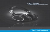 PXC 550 - assets.sennheiser.com 550 | 3 Instrucciones de seguridad importantes Uso adecuado/Responsabilidad Estos auriculares inalámbricos se han diseñado para utilizar con dispositivos