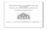 4. PROPUESTA CURRICULAR LOMCE … Curricular para el Bachillerato - I.E.S. “ Santa María La Real” - Aguilar de Campoo -2-ÍNDICE 1. REFERENCIAS OFICIALES 3 2. INTRODUCCIÓN ...